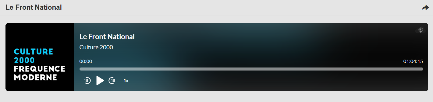 Culture 2000 – Le Front National (podcast)