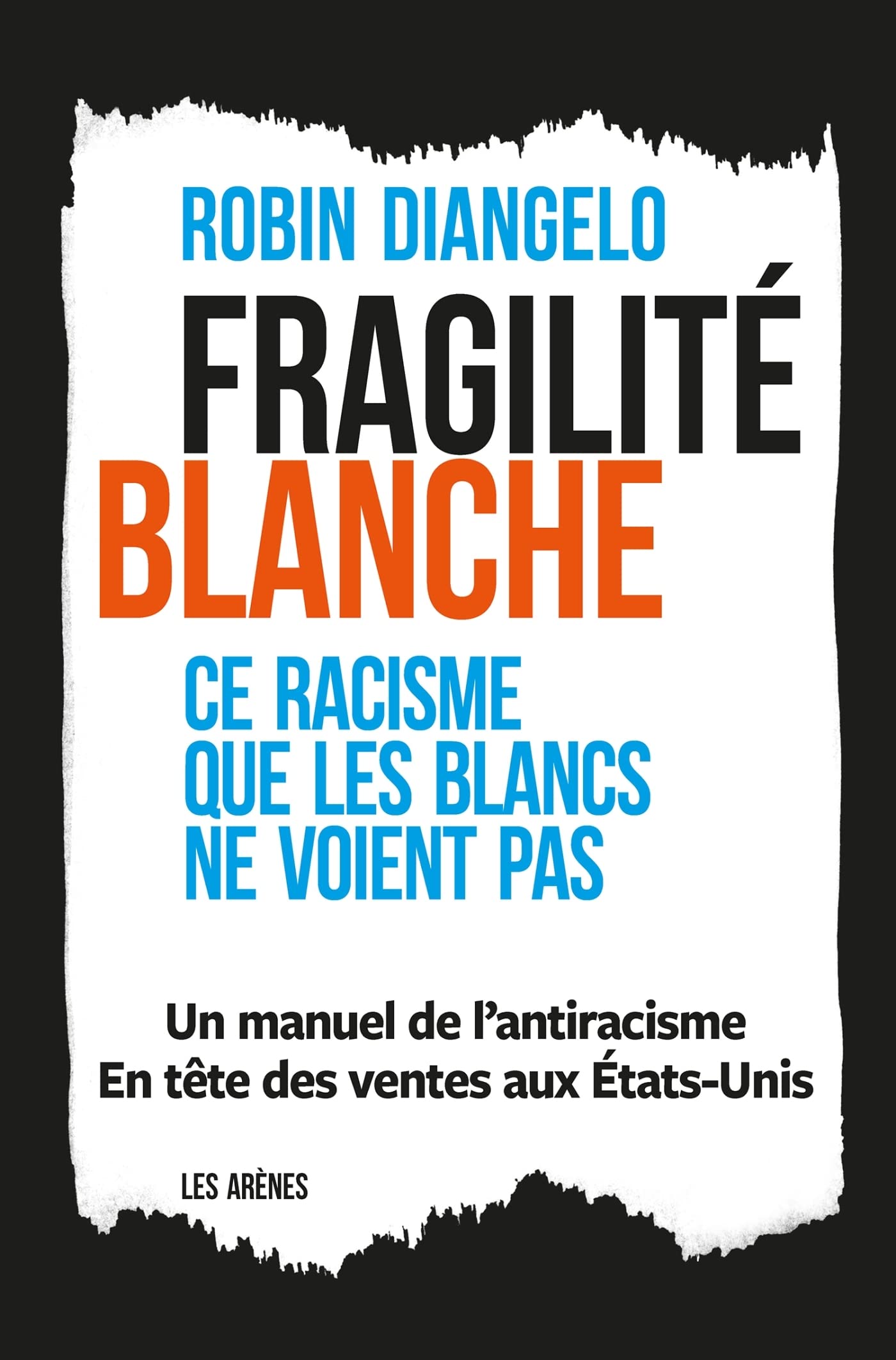 Fragilité blanche, Robin DiAngelo